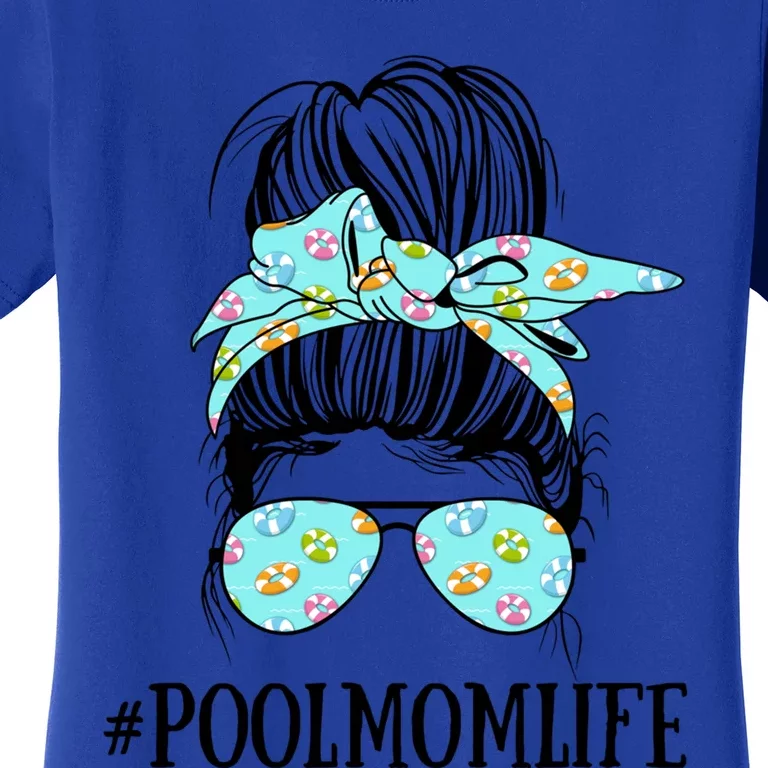 Messy Bun Life Of A Pool Mom Mother's Day Summer Swimming Gift Women's T-Shirt