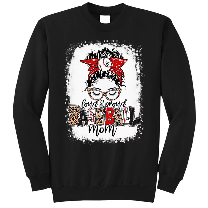 Messy Bun Leopard Loud And Proud BaseBall Tall Sweatshirt