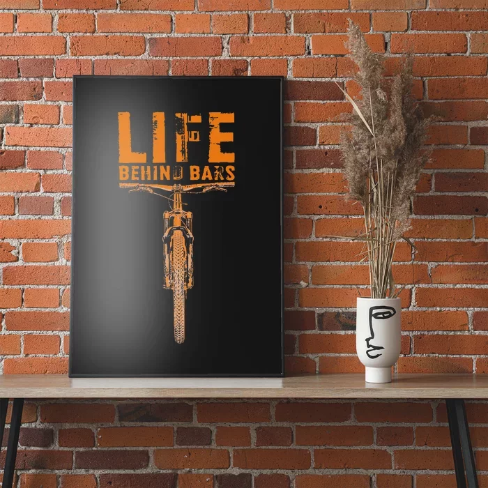 Mountain Bike Life Behind Bars Funny Biking Poster