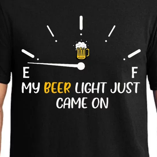 My Beer Light Just Came On Beer Dad Pajama Set