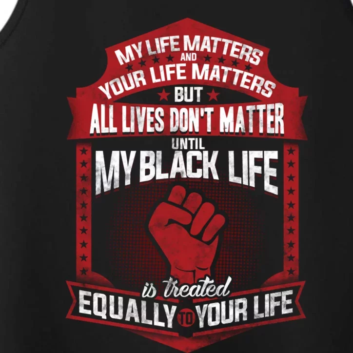 My Black Life Matter Gift Performance Tank