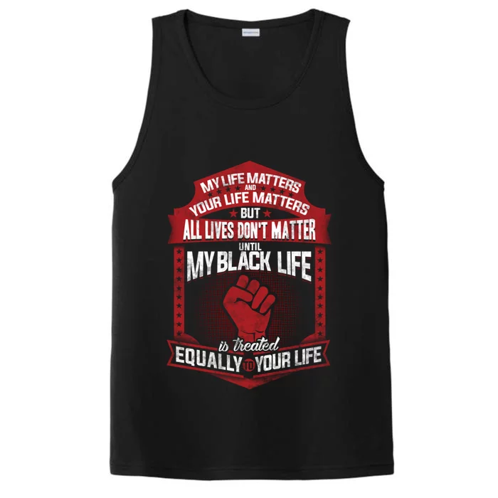 My Black Life Matter Gift Performance Tank