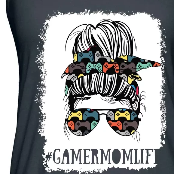 Messy Bun Life Of A Gamer Mom Mothers Day Gaming Mother Ladies Essential Flowy Tank