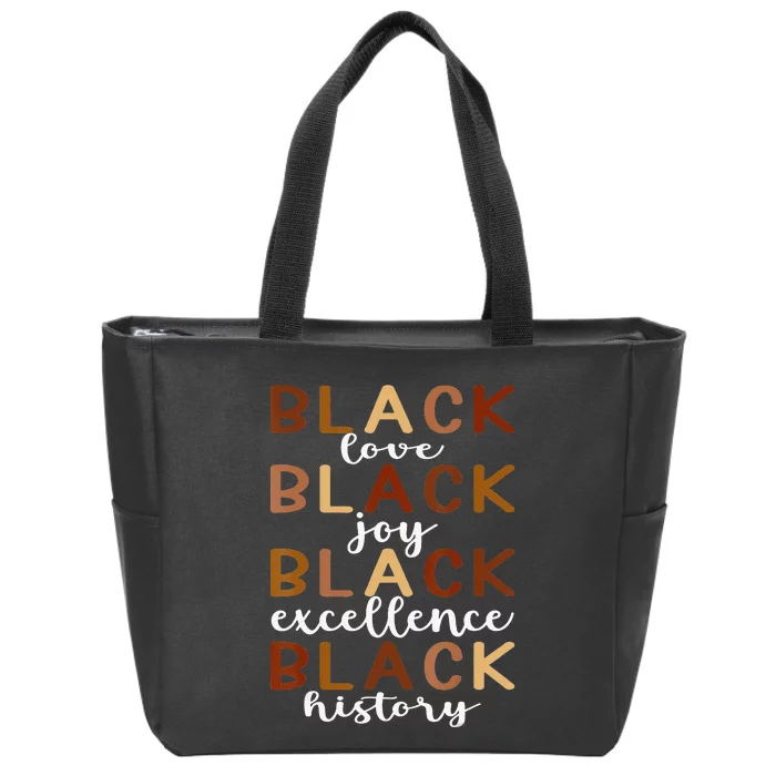 Melanin Black Love Joy Pride History Excellence Month Zip Tote Bag