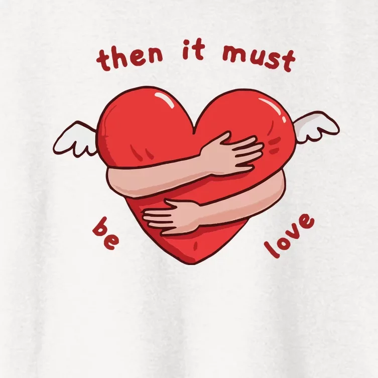 Must Be Love Baby Must Be Love Women's Crop Top Tee