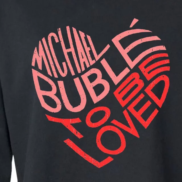 Michael Bublé Letter Heart Cropped Pullover Crew