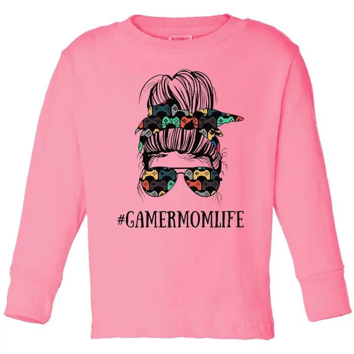 Messy Bun Life Of A Gamer Mom MotherS Day Gaming Mother Toddler Long Sleeve Shirt