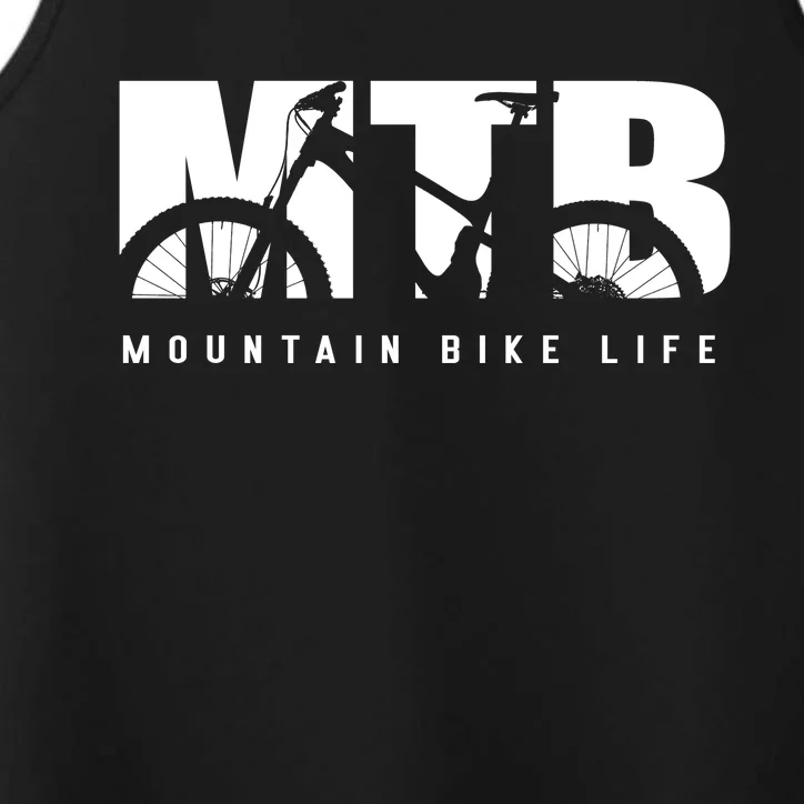 Mountain Bike Life Mtb Cool Gift Performance Tank