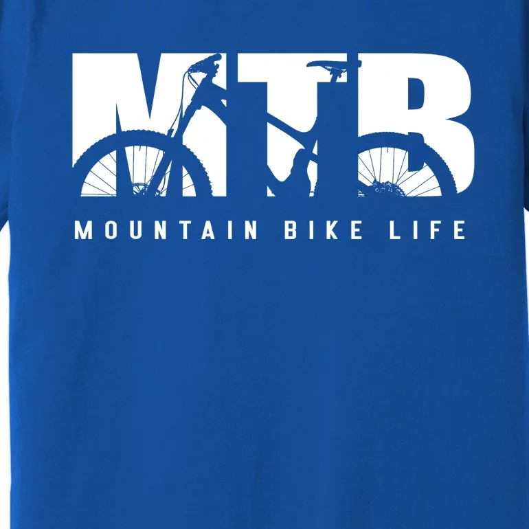 Mountain Bike Life Mtb Cool Gift Premium T-Shirt