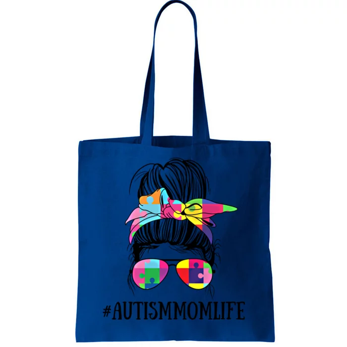 Messy Bun Life Of A Proud Autism Mom Mother's Day Awareness Cute Gift Tote Bag