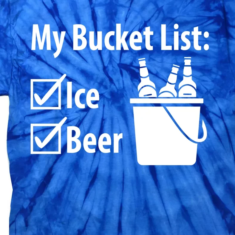 My Bucket List: Ice And Beer Gift Tie-Dye T-Shirt