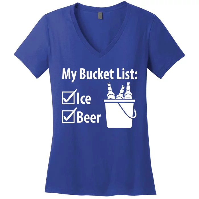 My Bucket List: Ice And Beer Gift Women's V-Neck T-Shirt