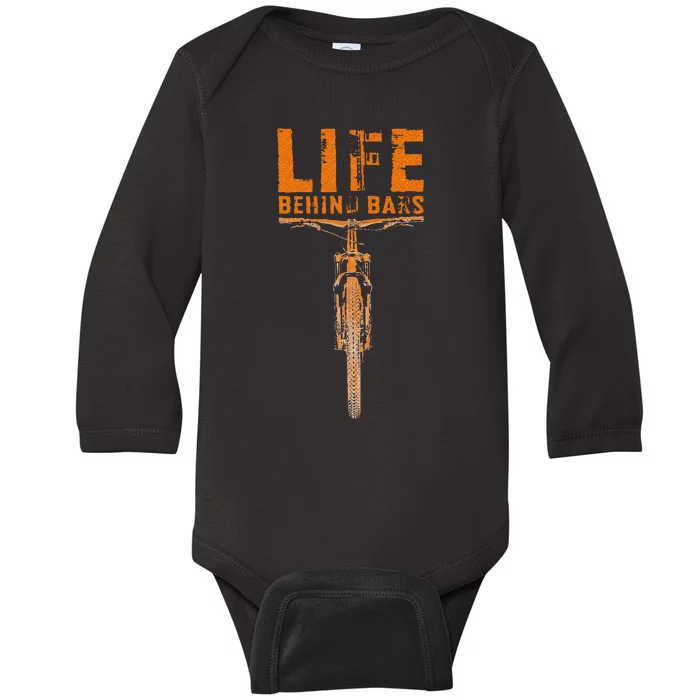 Mountain Bike Life Behind Bars Funny Biking Baby Long Sleeve Bodysuit