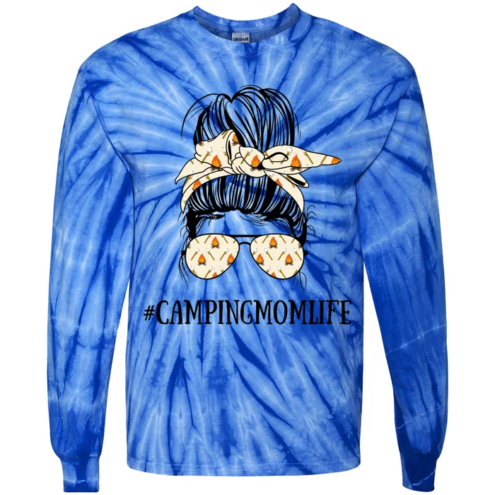 Messy Bun Life Of A Camping Mom Mother's Day Camper Queen Gift Tie-Dye Long Sleeve Shirt