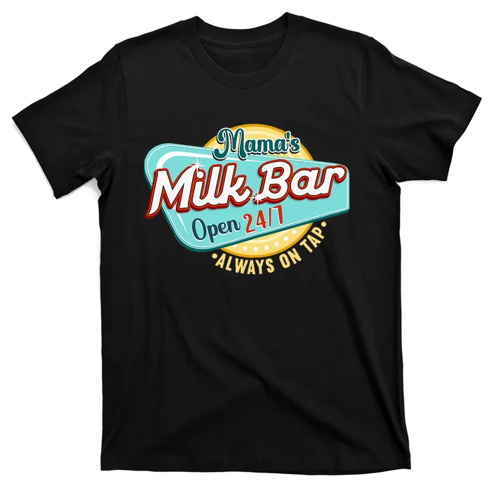 Mamas Boobery Milkshake Breast Milk Bar I Breastfeeding T-Shirt