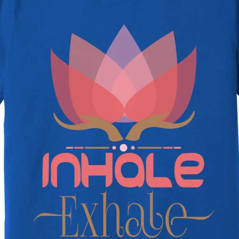 Meditation Breathing Mindfulness Inhale Exhale Cool Gift Premium T-Shirt