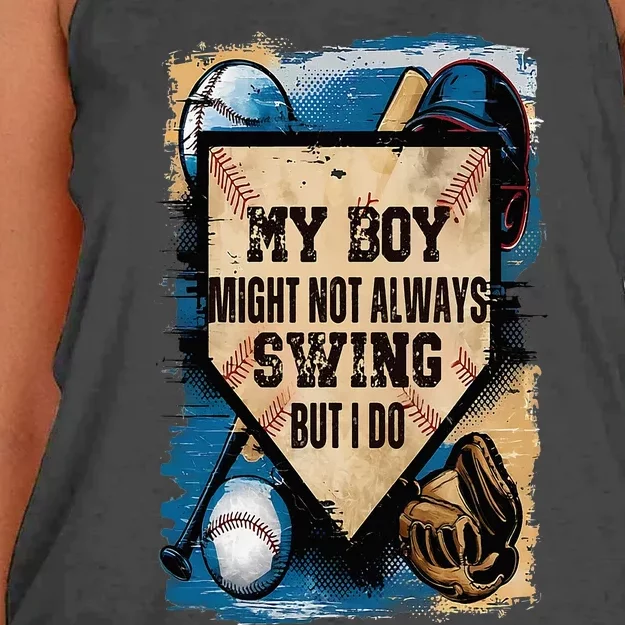 My Boy Might Not Always Swing But I Will Baseball Mom Dad Women's Knotted Racerback Tank