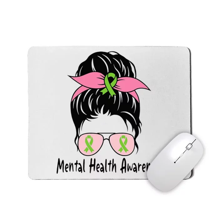 Messy Bun Mental Health Matters Gift Mental Health Awareness Mousepad