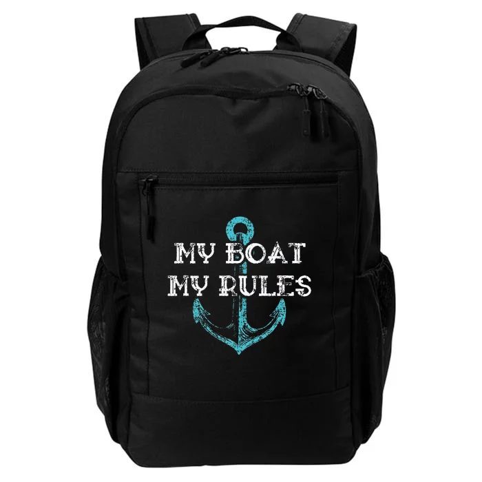 My Boat My Rules Captain Boater Boating Pontoon Gift Daily Commute Backpack