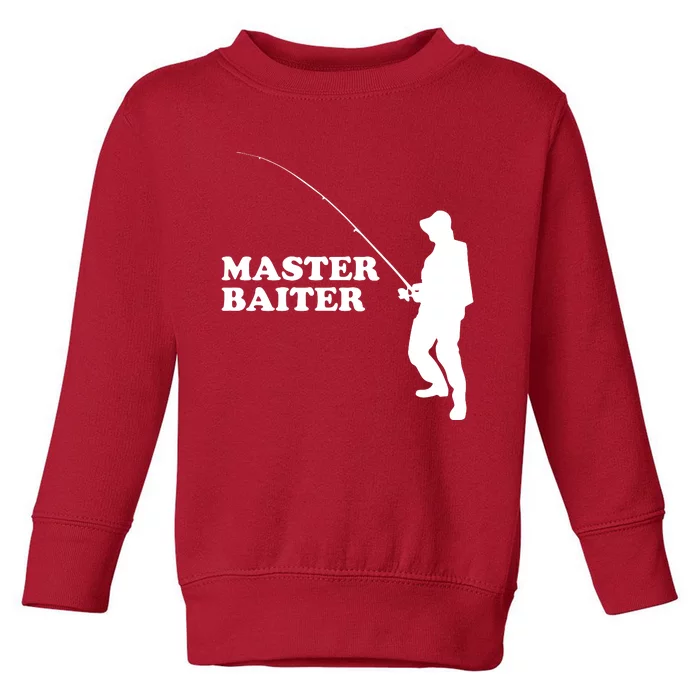 Master Baiter Toddler Sweatshirt