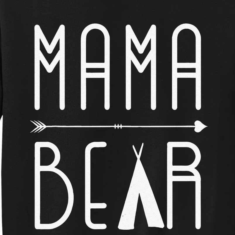 Mama Bear Mom Love Mother's Day Tall Sweatshirt