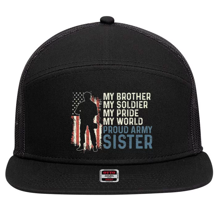 My Brother My Soldier Hero Proud Army Sister 7 Panel Mesh Trucker Snapback Hat