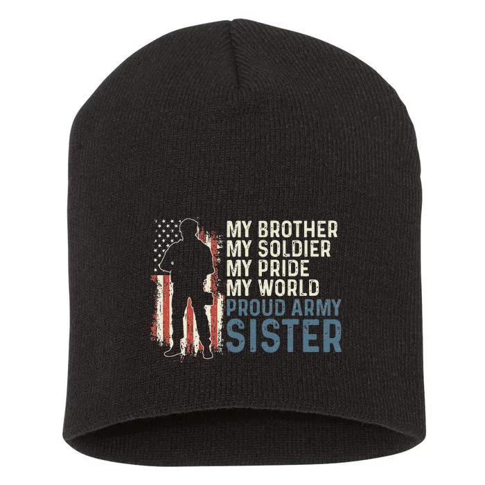 My Brother My Soldier Hero Proud Army Sister Short Acrylic Beanie