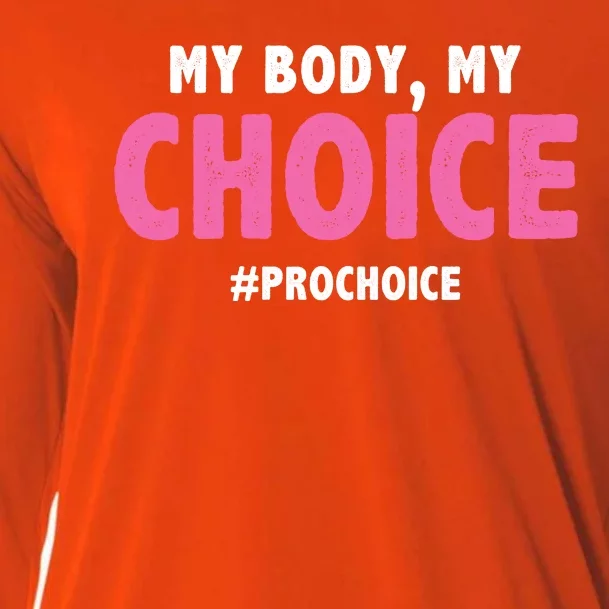 My Body My Choice Pro Choice Cooling Performance Long Sleeve Crew