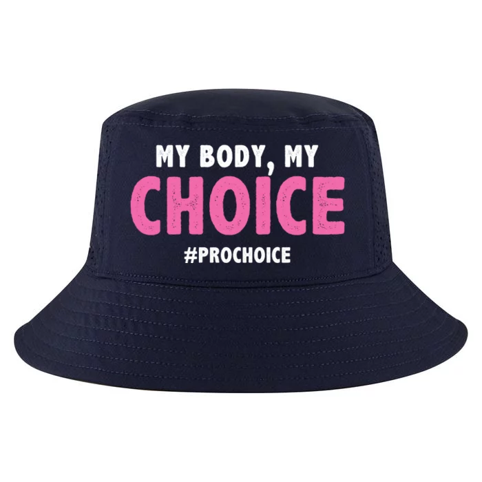 My Body My Choice Pro Choice Cool Comfort Performance Bucket Hat