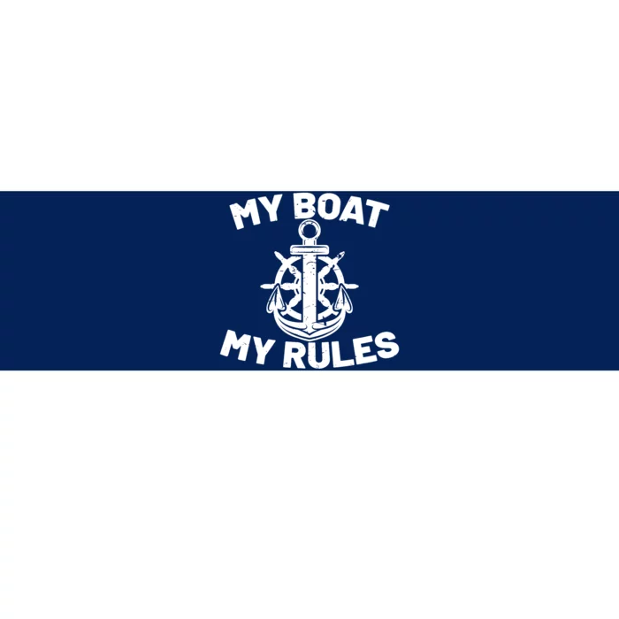 My Boat My Rules - Funny Captain Cruise Gift Bumper Sticker