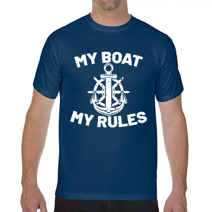 My Boat My Rules - Funny Captain Cruise Gift Comfort Colors T-Shirt