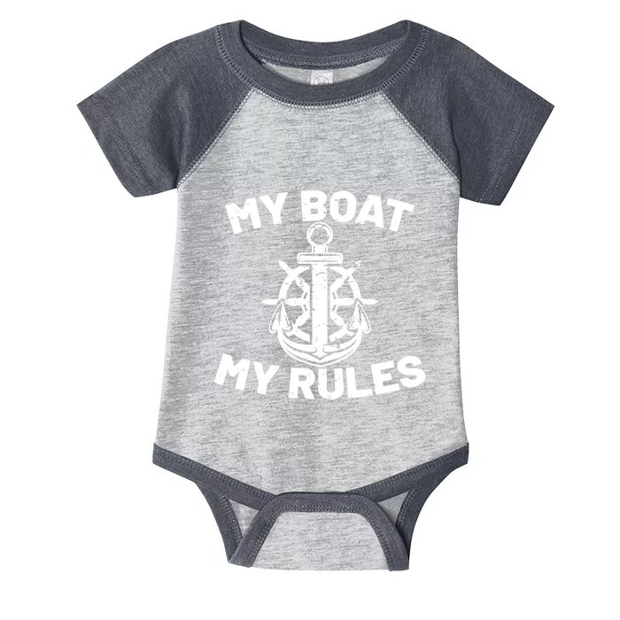 My Boat My Rules - Funny Captain Cruise Gift Infant Baby Jersey Bodysuit