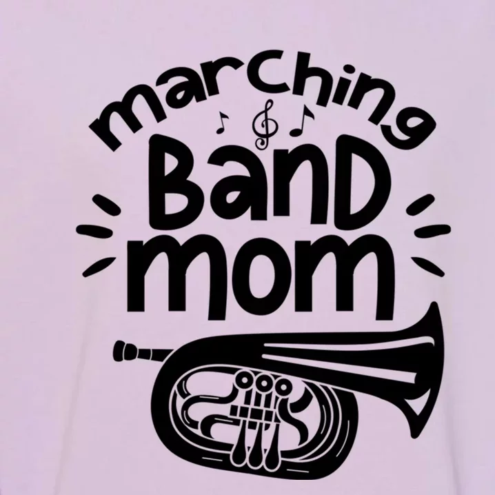 Marching Band Mom Baritone Horn Euphonium Player Gift Garment-Dyed Sweatshirt