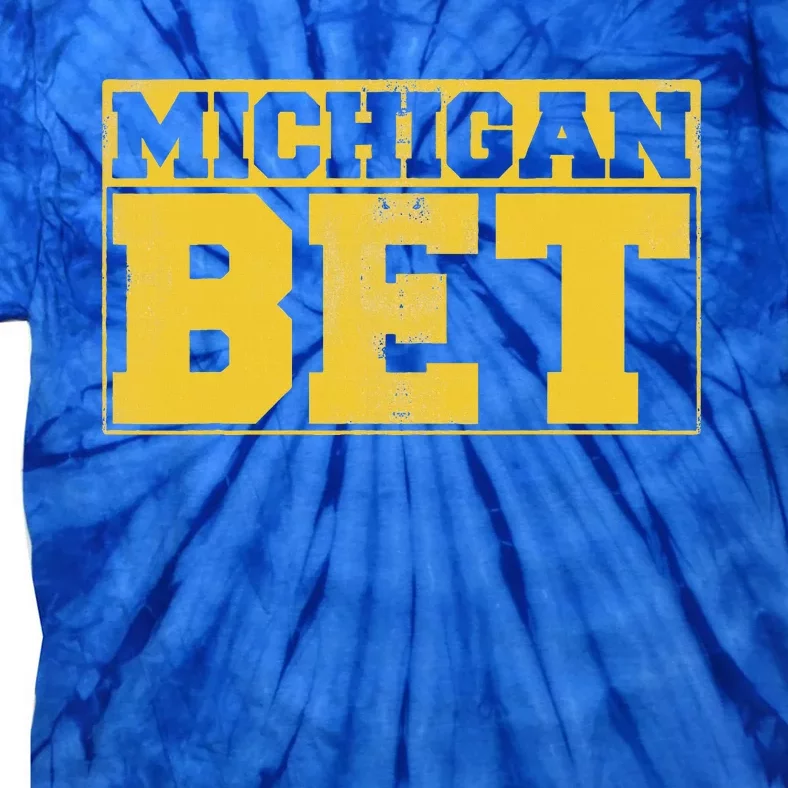 Michigan Bet Tie-Dye T-Shirt