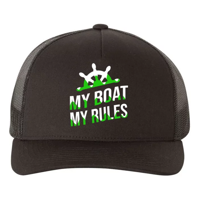 My Boat My Rules Yupoong Adult 5-Panel Trucker Hat