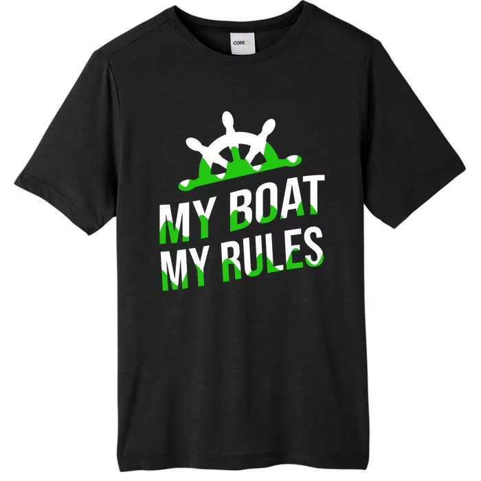 My Boat My Rules ChromaSoft Performance T-Shirt