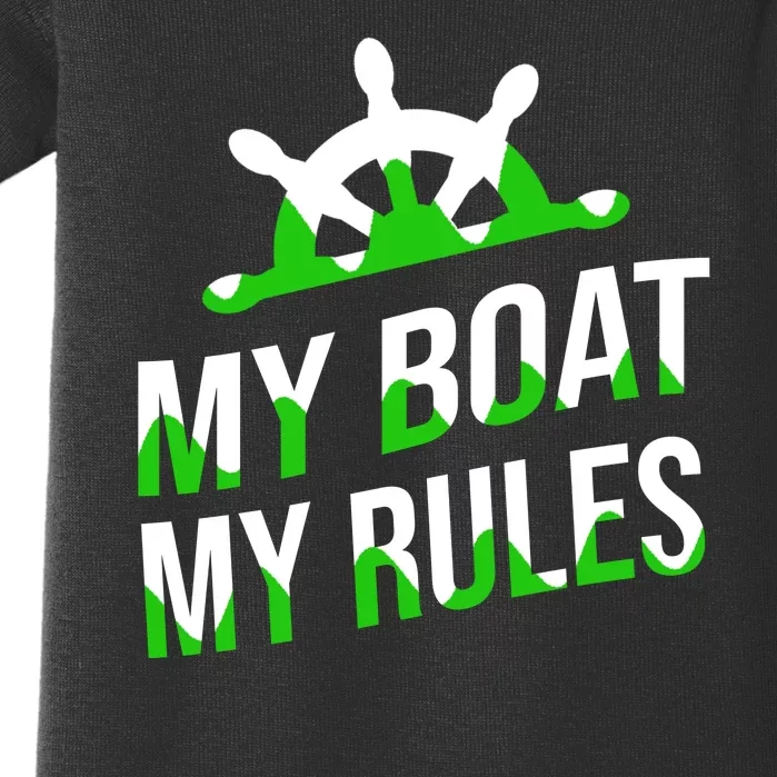 My Boat My Rules Baby Bodysuit