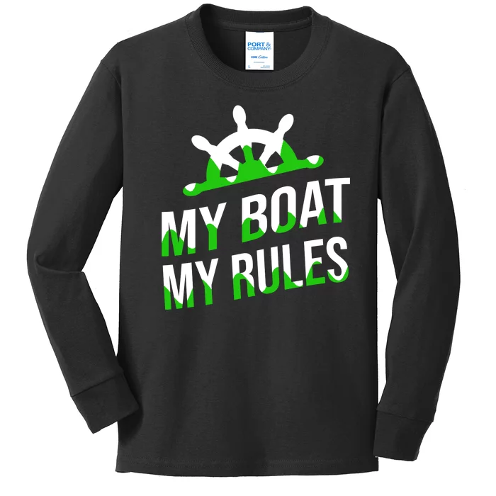 My Boat My Rules Kids Long Sleeve Shirt