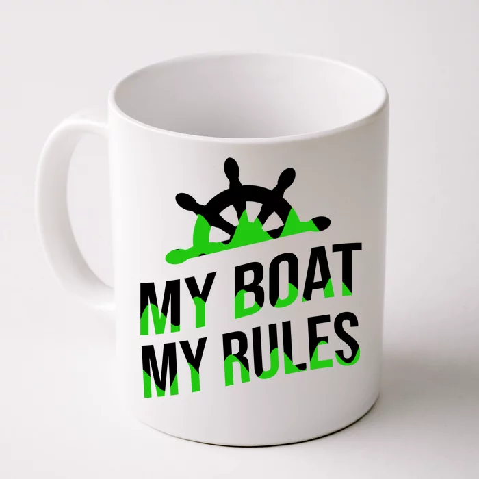 My Boat My Rules Front & Back Coffee Mug