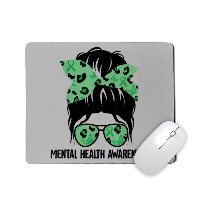 Messy Bun Mental Health Awareness Mental Health Matters Mousepad