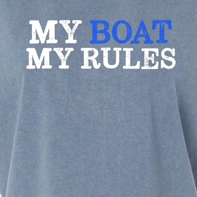 My Boat My Rules Design For Captains Sailors Boat Owners Cute Gift Garment-Dyed Women's Muscle Tee