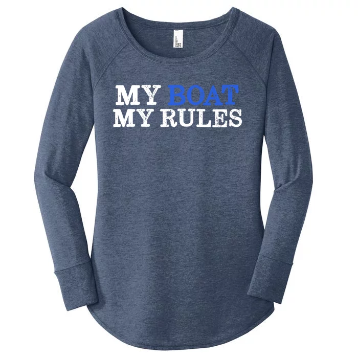 My Boat My Rules Design For Captains Sailors Boat Owners Cute Gift Women's Perfect Tri Tunic Long Sleeve Shirt