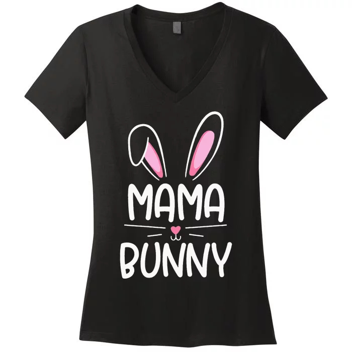 Mama Bunny Matching Family Happy Easter Day Women's V-Neck T-Shirt