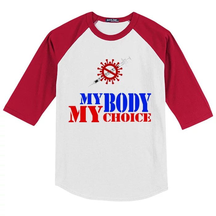 My Body My Choice Anti Vaccine Funny Kids Colorblock Raglan Jersey