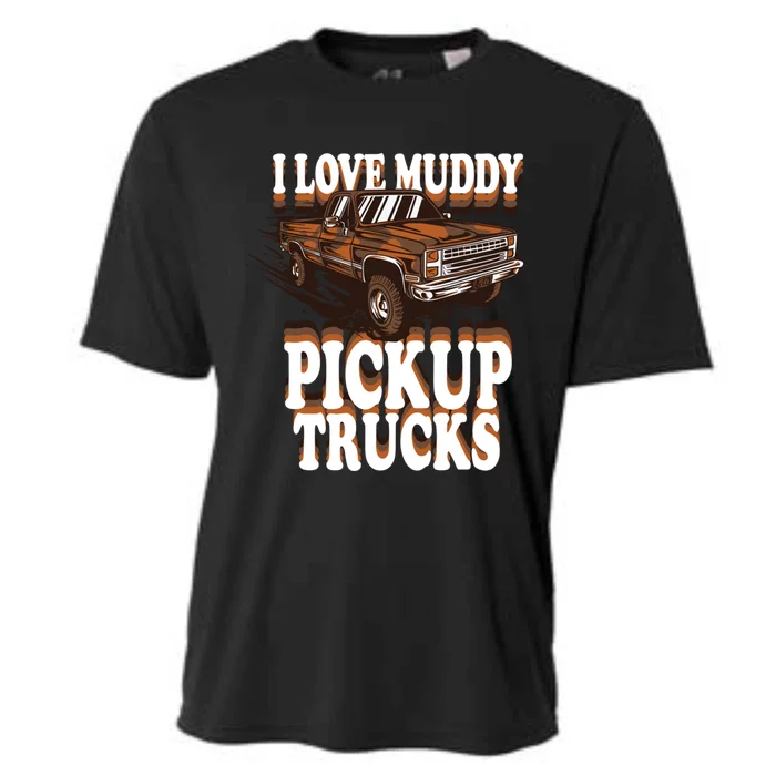 Mud Bogging Mudder Offroad I Love Muddy Pickup Trucks Gift Cooling Performance Crew T-Shirt