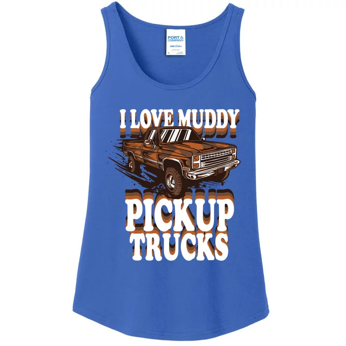 Mud Bogging Mudder Offroad I Love Muddy Pickup Trucks Gift Ladies Essential Tank