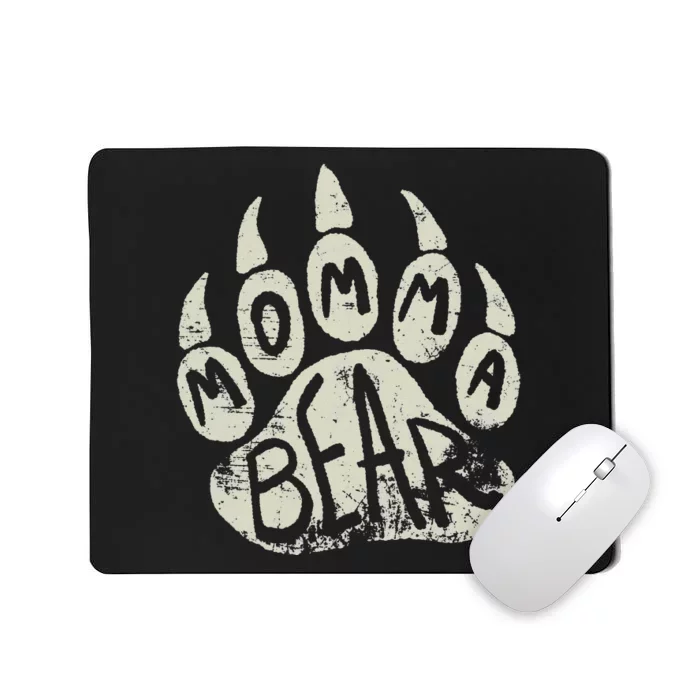 Momma Bear Mama Bear Paw Print Mother's Day Mom Mousepad