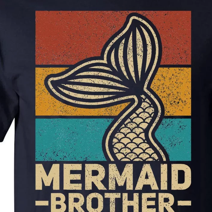 Mermaid Brother Mermaid Birthday Party Outfit Retro Mermaid Tall T-Shirt