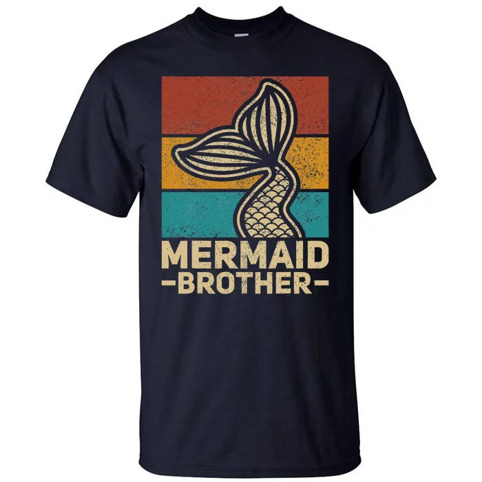 Mermaid Brother Mermaid Birthday Party Outfit Retro Mermaid Tall T-Shirt