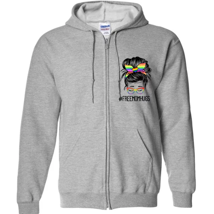 Messy Bun Mom Free Mom Hugs Lgbt Pride Rainbow Gift Full Zip Hoodie